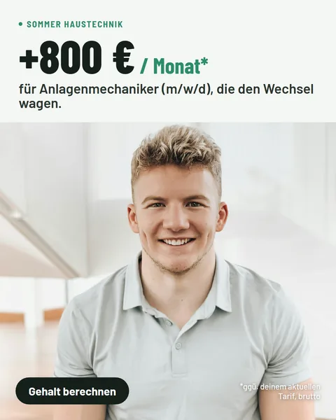 Recruiting-Anzeige: +800 € pro Monat für Anlagenmechaniker – Sommer Haustechnik
